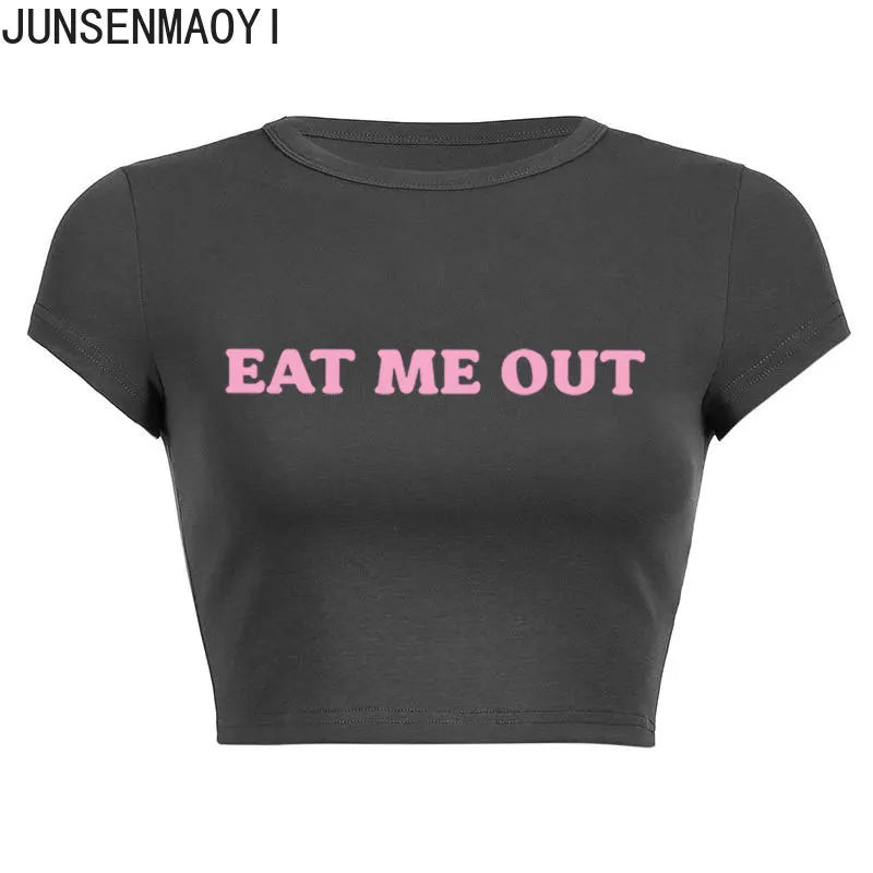 Eat Me Out Print Pattern Summer Short Sleeve O Neck Solid Color Cropped Navel Women Crop Tops Fashion T-Shirt